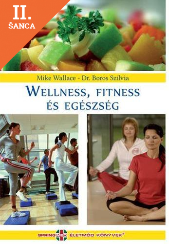 Lacná kniha Wellness, fitness és egészség