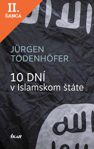 Lacná kniha 10 dní v Islamskom štáte