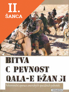 Lacná kniha Bitva o pevnost Qala-e Džangi - Nekonvenční operace amerických speciálních jednotek
