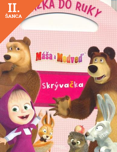 Lacná kniha Máša a medveď-Skrývačka-Knižka do ruky