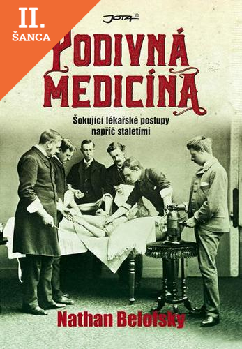 Lacná kniha Podivná medicína