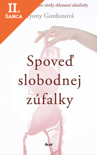 Lacná kniha Spoveď slobodnej zúfalky