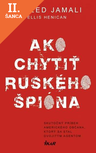 Lacná kniha Ako chytiť ruského špióna