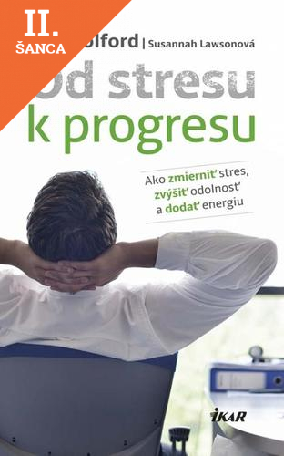 Lacná kniha Od stresu k progresu