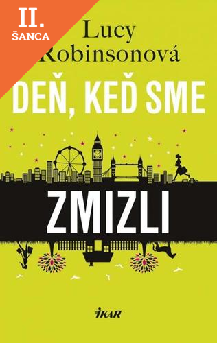 Lacná kniha Deň, keď sme zmizli