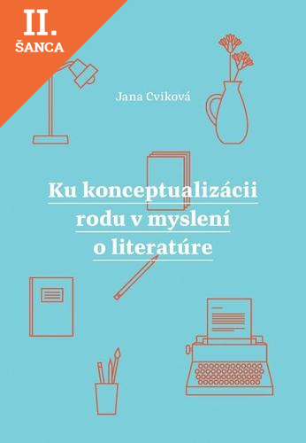Lacná kniha Ku konceptualizácii rodu v myslení o literatúre