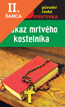 Lacná kniha Odkaz mrtvého kostelníka
