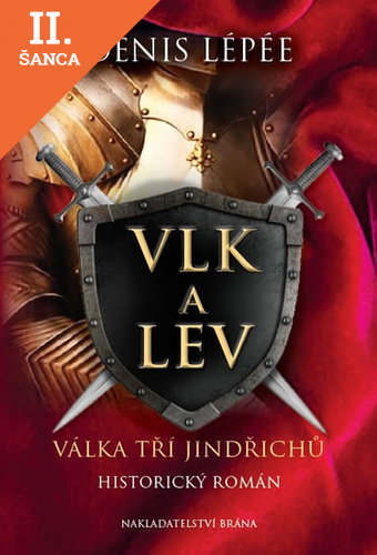 Lacná kniha Vlk a lev - Válka tří Jindřichů