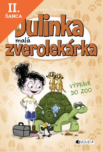 Lacná kniha Julinka malá zverolekárka 6 – Výprava do zoo