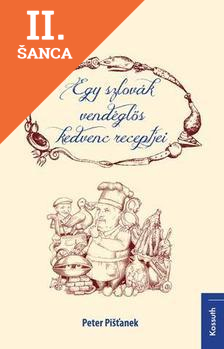 Lacná kniha Egy szlovák vendéglős kedvenc receptjei