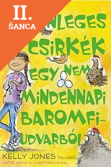 Lacná kniha Különleges csirkék egy nem mindennapi baromfiudvarból