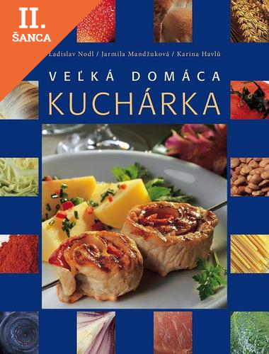 Lacná kniha Veľká domáca kuchárka