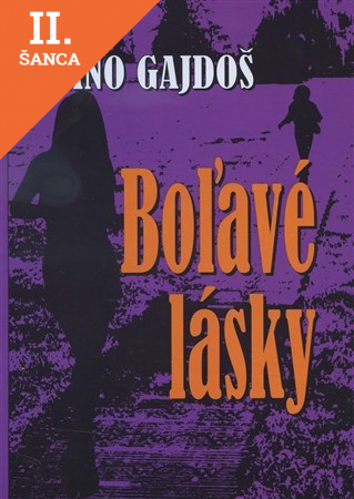 Lacná kniha Boľavé lásky