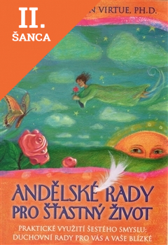 Lacná kniha Andělské rady pro šťastný život - 2. vydání