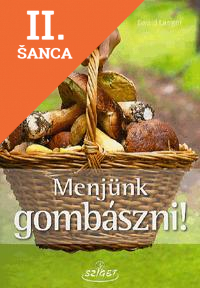 Lacná kniha Menjünk gombászni!