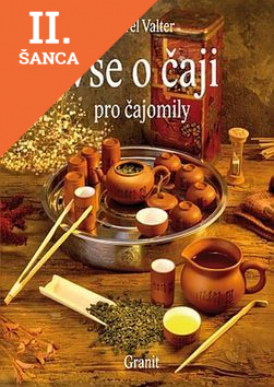 Lacná kniha Vše o čaji pro čajomily
