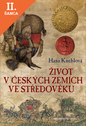 Lacná kniha Život v českých zemích ve středověku
