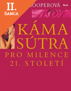 Lacná kniha Kámasútra pro milence 21. století - 3.vydání