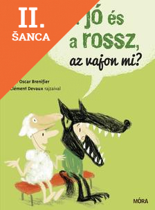 Lacná kniha A jó és a rossz, az vajon mi?
