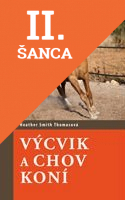Lacná kniha Výcvik a chov koní