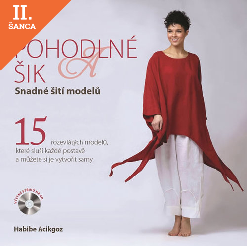 Lacná kniha Pohodlné a šik - Snadné šití modelů