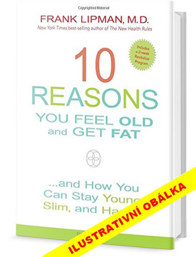 10 Reasons You Feel Old and Get Fat