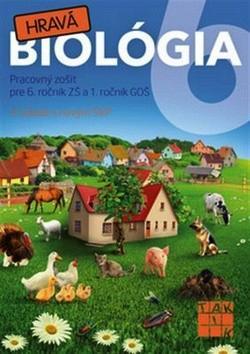 Hravá biológia 6 ( nov.vyd.)