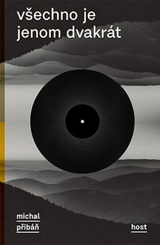 Kniha Všechno je jenom dvakrát