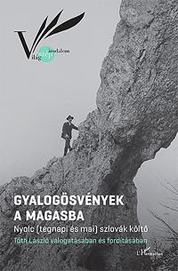 Kniha Gyalogösvények a magasba - László Tóth