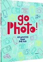 Go Photo!  An Activity Book for Kids