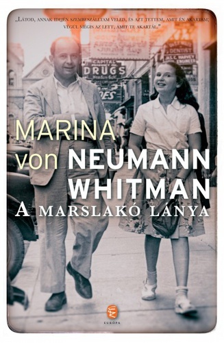 Kniha A marslakó lánya - Marina von Neumann Whitman,András Rajki