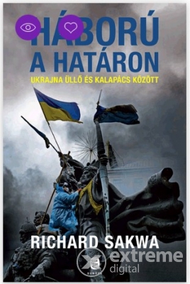 Kniha Háború a határon - Richard Sakwa