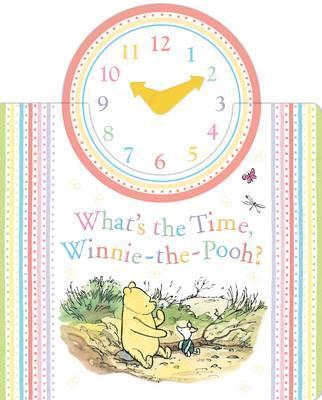 Winnie-the-Pooh - What's the Time, Winnie-the-Pooh?