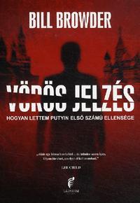 Vörös jelzés - Bill Browder