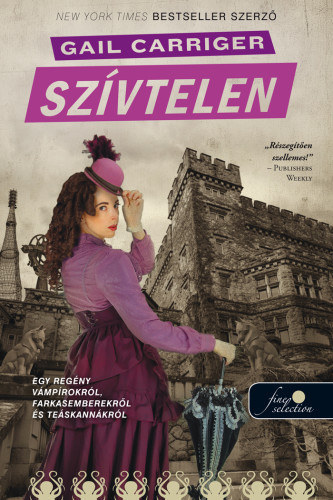 Szívtelen - Gail Carriger