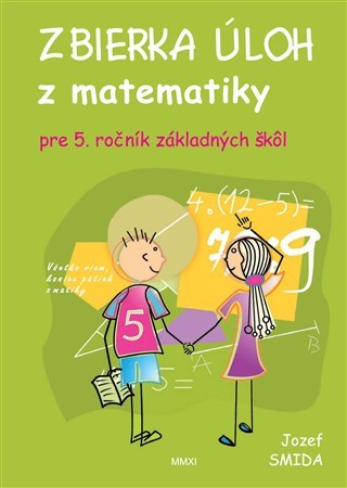 Kniha Zbierka úloh z matematiky pre 5. ročník ZŠ