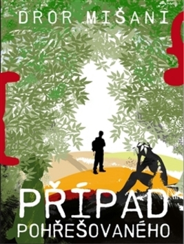 Kniha Případ pohřešovaného - Dror Mišani
