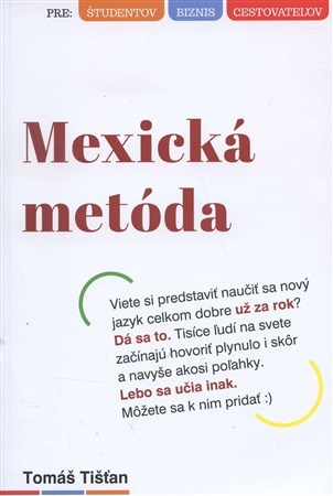 Mexická metóda - Tomáš Tišťan