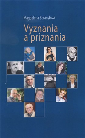 Vyznania a priznania - PhDr. Magdaléna Barányiová