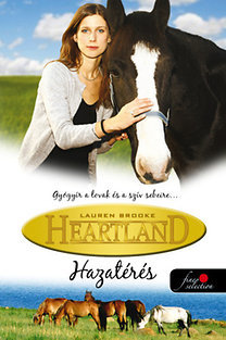 Heartland 1. - Hazatérés - Lauren Brooke