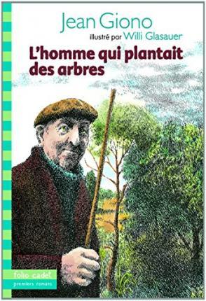 L'Homme Qui Plantait Des Arbres