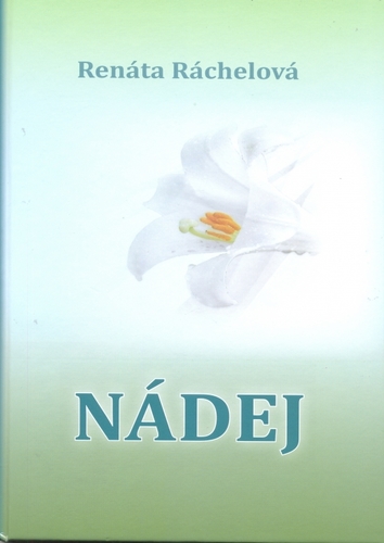 Kniha Nádej - Renáta Ráchelová