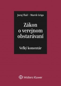 Zákon o verejnom obstarávaní - Veľký komentár