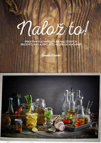 Kniha Nalož to - Kujme pi(c)kle v kuchyni
