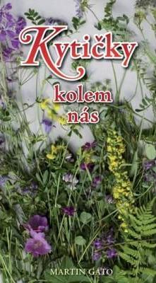 Kniha Kytičky kolem nás