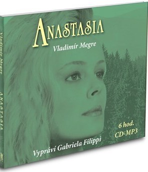 Kniha Anastasia - čte Gabriela Filipi ( Audio CD MP3 - 6 hodin) - CD