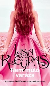 Kniha Nem múló varázs - Lisa Kleypas,Gizella Tóth