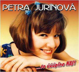 Kniha Jurinová Petra - To úúúplne naj ! CD