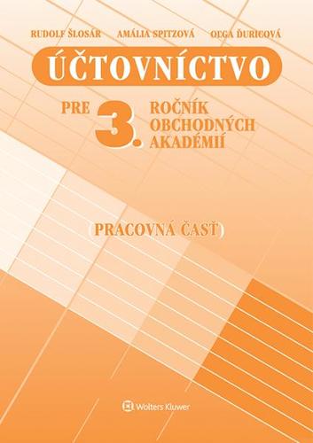 Účtovníctvo pre 3. ročník OA - pracovná časť 14. prepracované vydanie