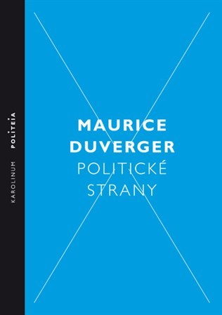 Kniha Politické strany - Maurice Duverger